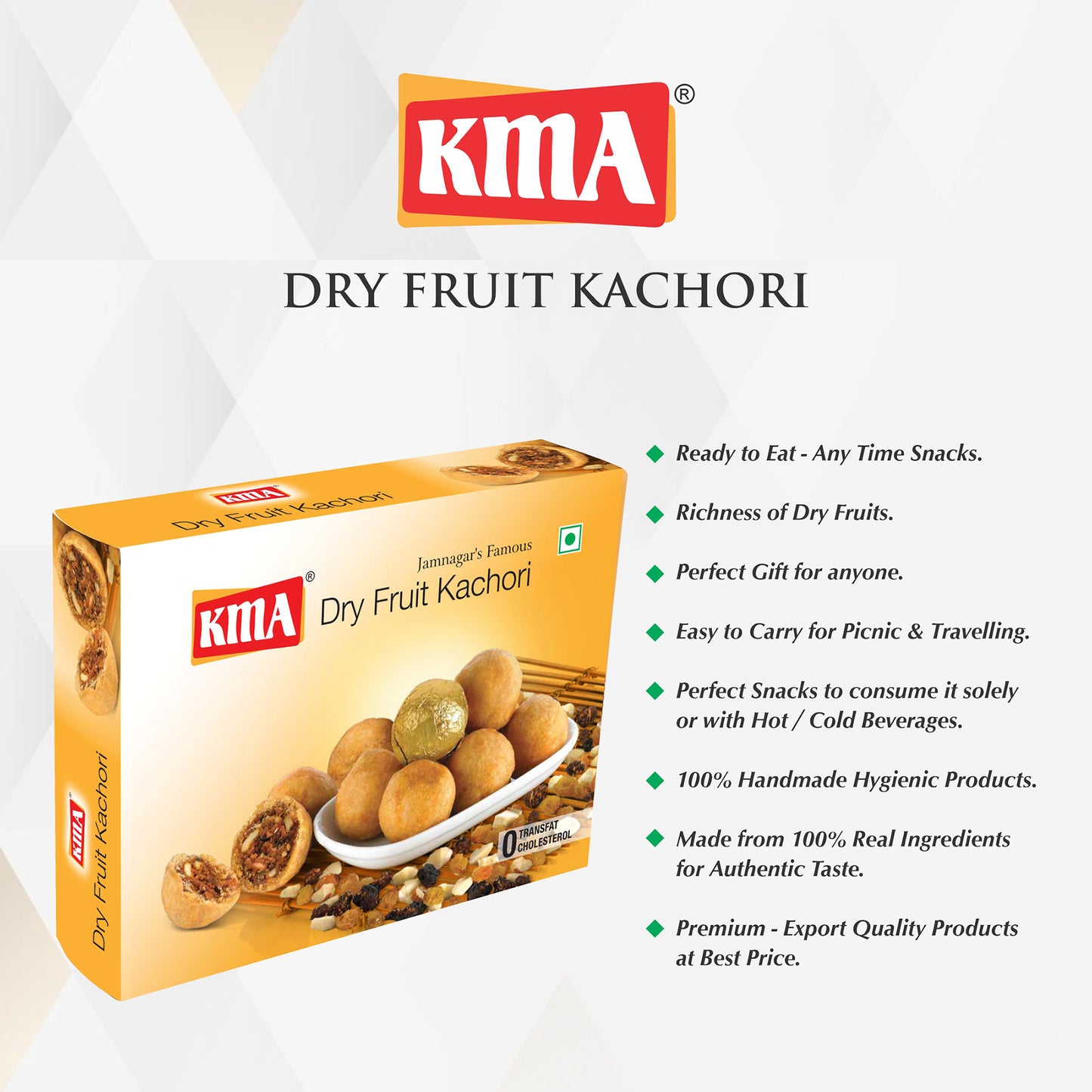 You can indulge guilt-free while enjoying the tasty namkeen. Rest assured, KMA Dry Fruit Kachori is a 100% vegetarian product of India. Order your pack of KMA Dry Fruit Kachori today and savor the authentic flavors of Gujarat. Enjoy this tasty Namkeen at Anytime, Anywhere.